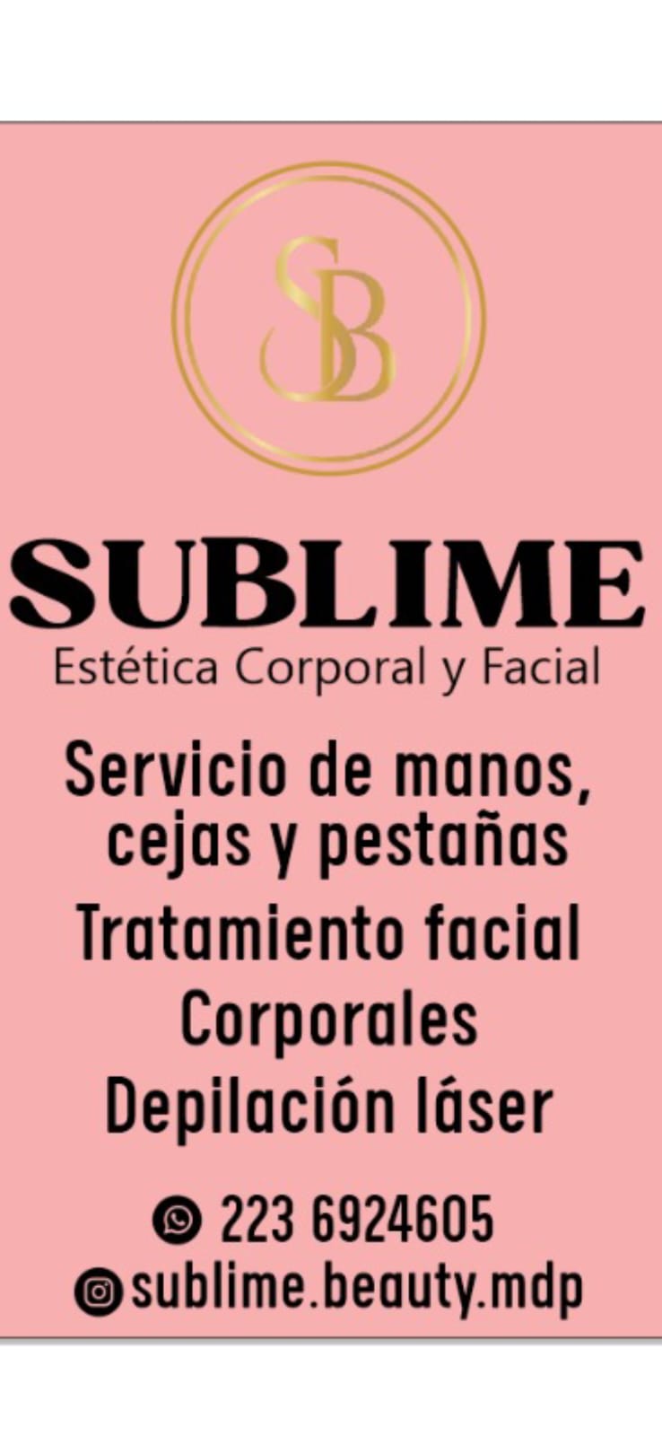 Descuento del 30 % OFF en «SUBLIME» Estética Corporal y Facial – Constitución 5073 dto 102 a pasitos de tejedor. Contacto @sublime.beauty mdp2236924605